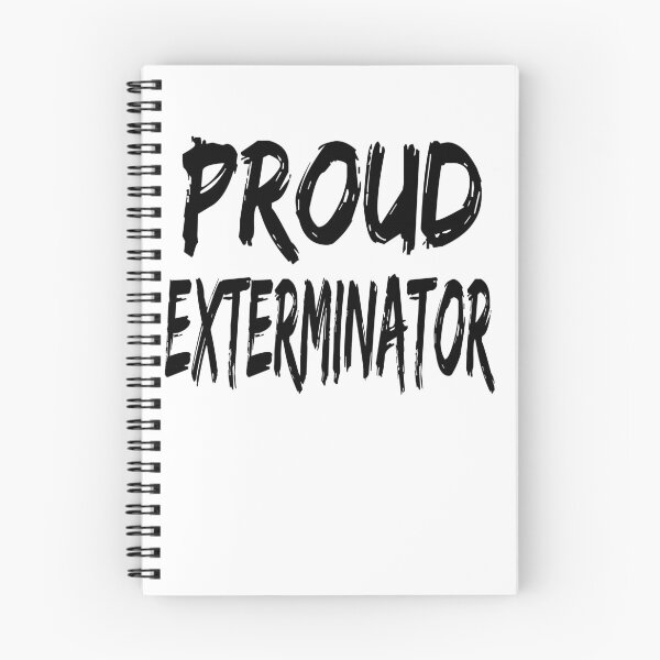 Item preview, Proud Exterminator designed and sold by GoJobs.