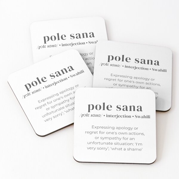 Item preview, Dictionary definition for the swahili word 'pole sana' designed and sold by Firikokoz.