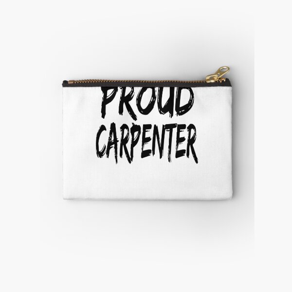 Item preview, Proud Carpenter designed and sold by GoJobs.