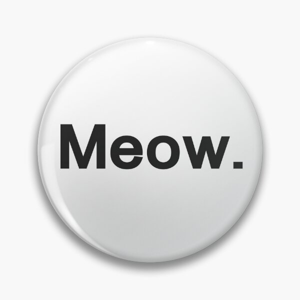 Item preview, Meow designed and sold by Anxiety..