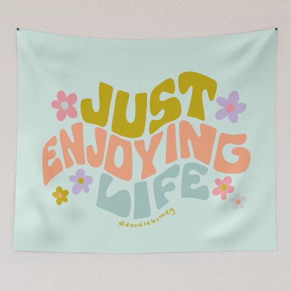 Item preview, Just Enjoying Life designed and sold by doodlebymeg.