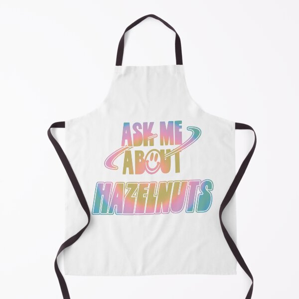 Item preview, Ask Me About Hazelnuts designed and sold by orlumbuspirate.