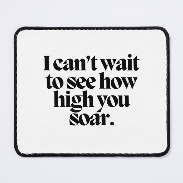 Item preview, I can't wait to see how high you soar.  designed and sold by CharmStudio.