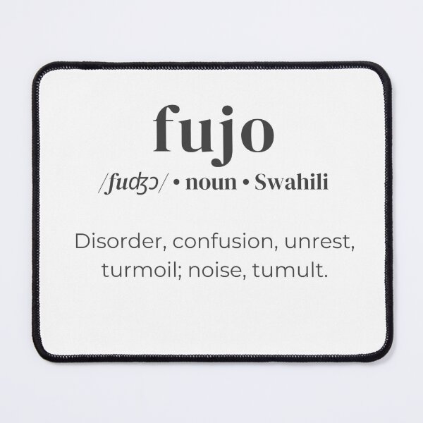 Item preview, Dictionary definition of the swahili word 'fujo' designed and sold by Firikokoz.