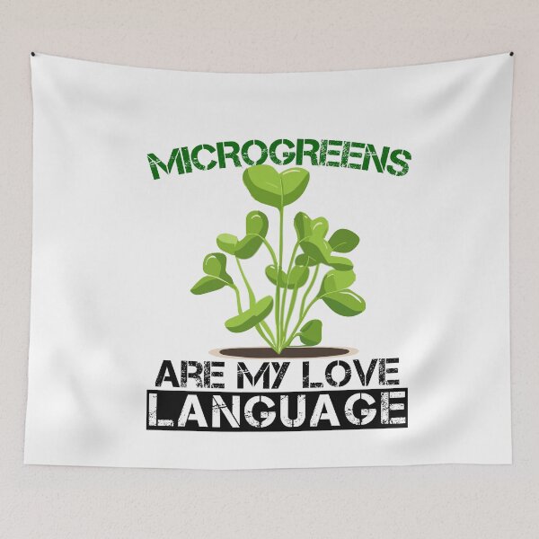 Item preview, Microgreens Are My Love Language Funny Farming designed and sold by SharpThreadZ.