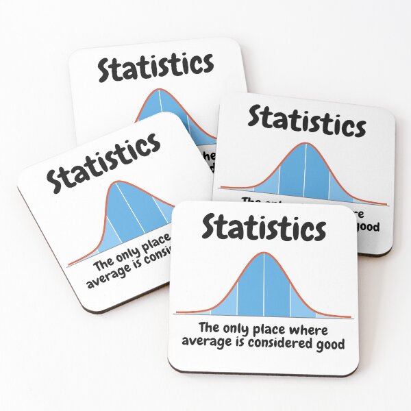 Item preview, Statistics, the only place where average is considered good designed and sold by NoetherSym.