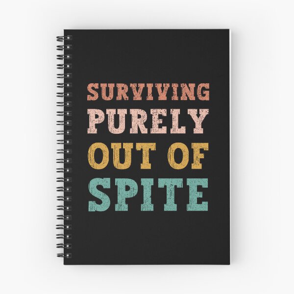Item preview, Surviving Purely Out of Spite designed and sold by franktact.