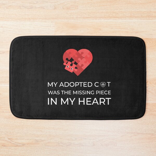 Item preview, Cat- Adoptive is the missing piece in my heart designed and sold by zubsu.