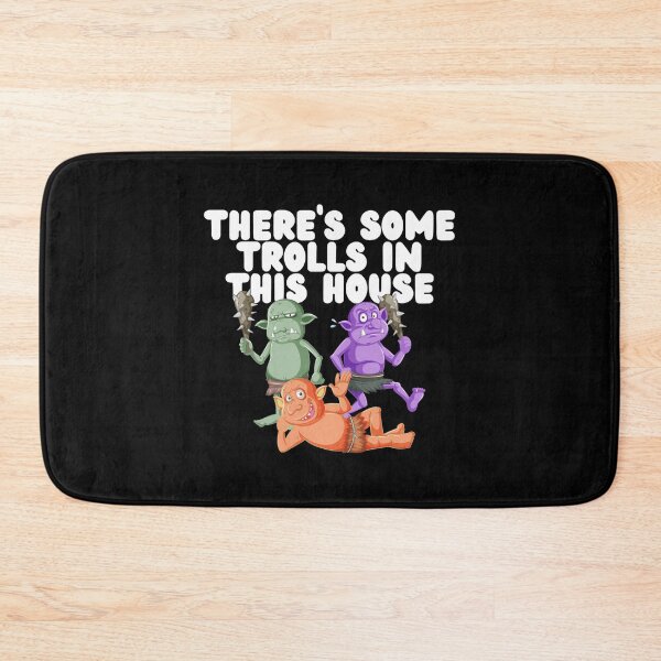Item preview, There's Some Trolls In This House designed and sold by GleamingGiant.