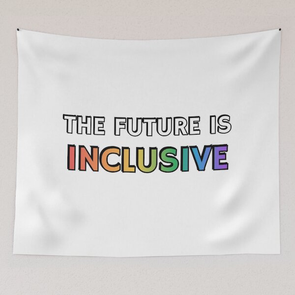 Item preview, The Future Is Inclusive   designed and sold by Inspirationmotivation.