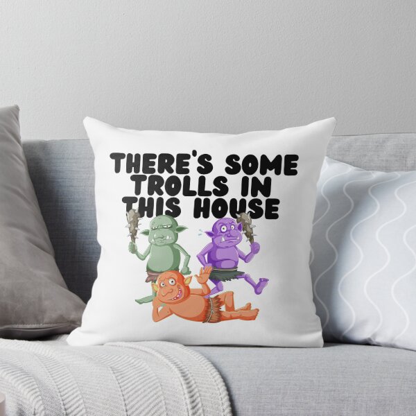 Item preview, There's Some Trolls In This House designed and sold by GleamingGiant.