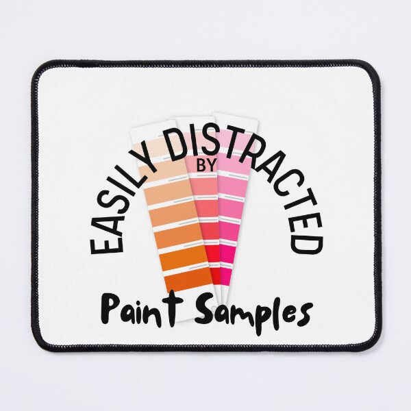 Item preview, Easily Distracted by Paint Samples designed and sold by Heatheraelawson.