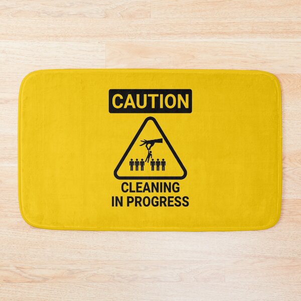 Item preview, Caution cleaning in progress designed and sold by YoshiArtDesign.