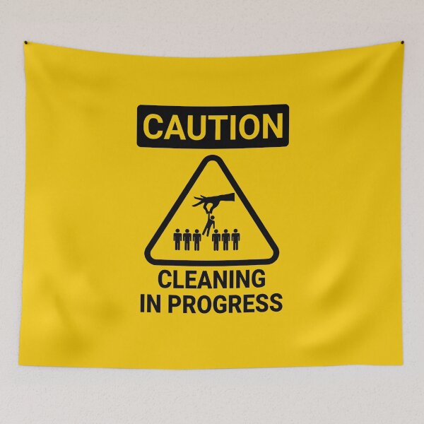 Item preview, Caution cleaning in progress designed and sold by YoshiArtDesign.