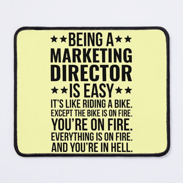 Item preview, Marketing Director Is East Funny Quote designed and sold by kamrankhan.