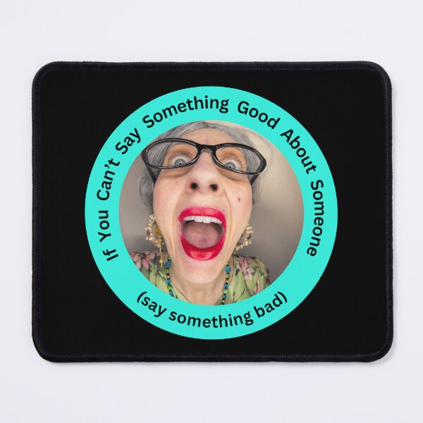 Item preview, Say Something Bad designed and sold by dreamerv3.