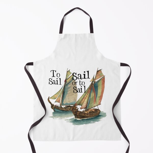 Item preview, Cool T-shirt for sail lovers -'TO SAIL or NOT to SAIL. designed and sold by Gadget80.