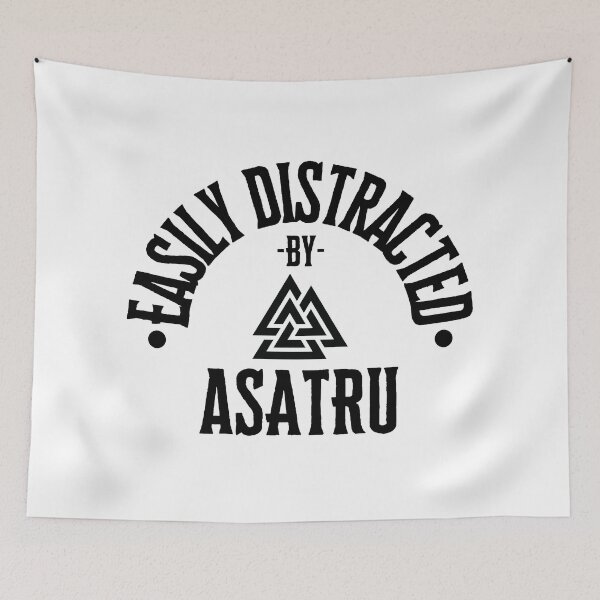 Item preview, Easily Distracted By Asatru designed and sold by S-Q-Studios.