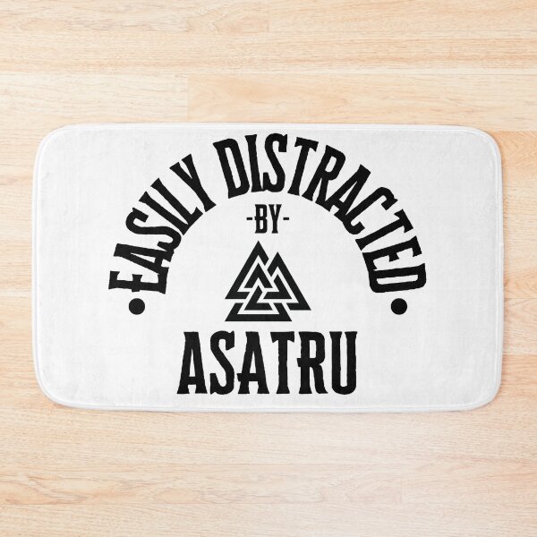 Item preview, Easily Distracted By Asatru designed and sold by S-Q-Studios.