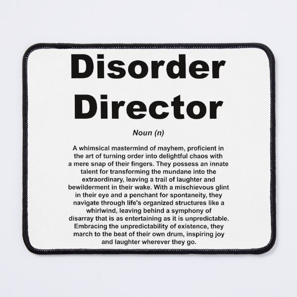 Item preview, Disorder Director designed and sold by OCNau.