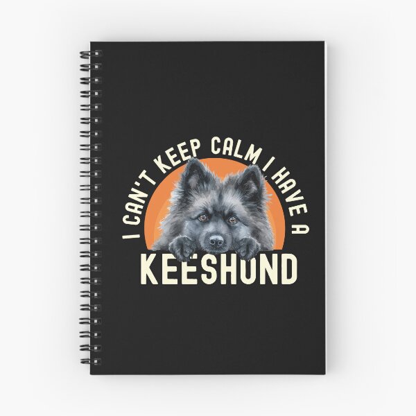 Item preview, I Cant Keep Calm I Have A Keeshond designed and sold by TheAnimalZ00.