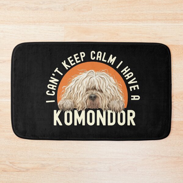 Item preview, I Cant Keep Calm I Have A Komondor designed and sold by TheAnimalZ00.