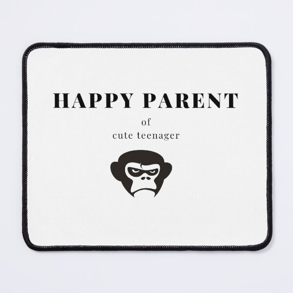 Item preview, Happy parent of cute teenager designed and sold by Yoanna-R.