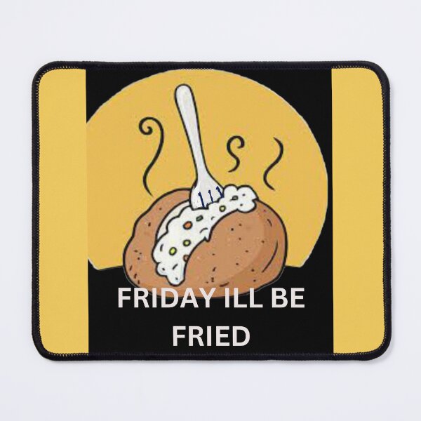Item preview, Friday ill be fried designed and sold by seahorse crossing.