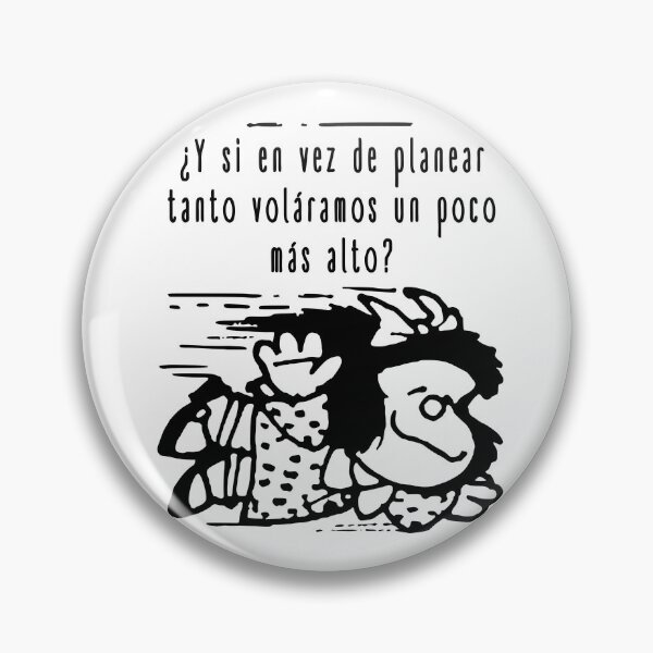 Item preview, Mafalda quino phrases designed and sold by MyWololo.