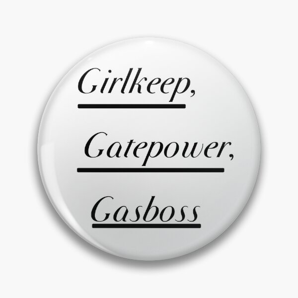 Item preview, Girlkeep, Gatepower, Gasboss In Black designed and sold by PushOfPride.