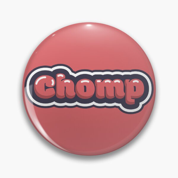 Item preview, Chomp designed and sold by RoboRoflo.