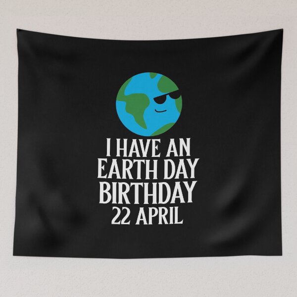 Item preview, I have an Earth Day Birthday designed and sold by 87-Aesthetics.