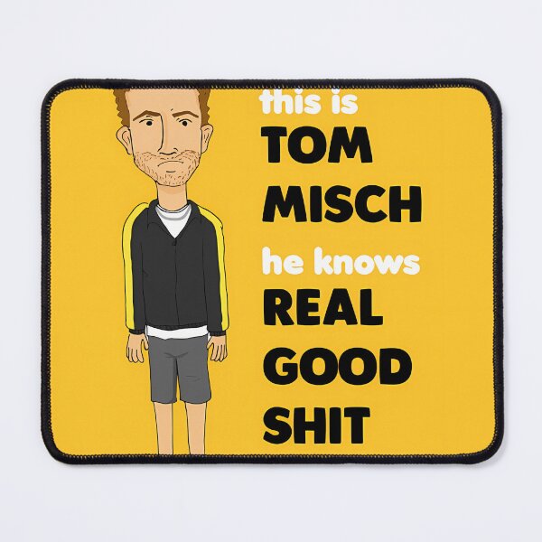 Item preview, Tom Misch Knows Real Good Shit designed and sold by DanielSirk7.