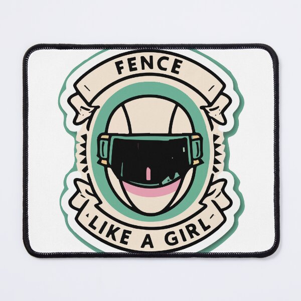 Item preview, Fence Like a Girl - Fencing Mask Empowerment designed and sold by NiftyWrx.