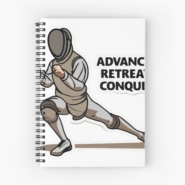 Item preview, Advance, Retreat, Conquer - Fencing Action designed and sold by NiftyWrx.
