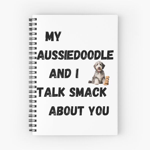 Item preview, My Aussiedoodle and I Talk Smack designed and sold by Fredster1966.