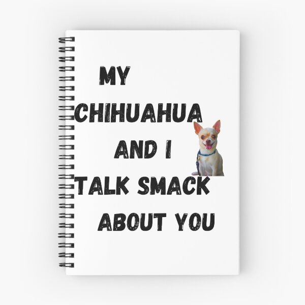 Item preview, My Chihuahua and I Talk Smack designed and sold by Fredster1966.