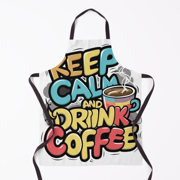 Aperçu de l'œuvre Keep Calm And Drink Coffee Funny Saying créée et vendue par ScaloArt.