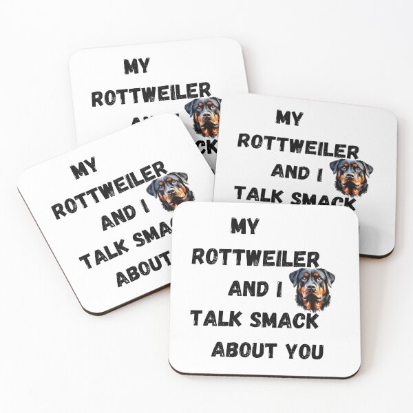 Item preview, My Rottweiler and I Talk Smack designed and sold by Fredster1966.