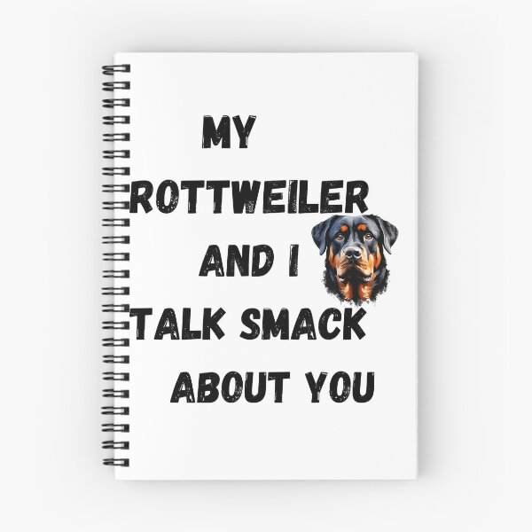 Item preview, My Rottweiler and I Talk Smack designed and sold by Fredster1966.