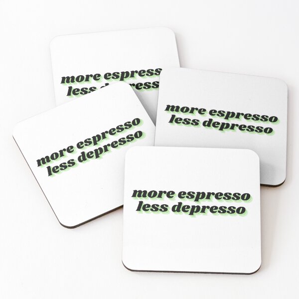 Item preview, more espresso less depresso designed and sold by Therapy by Sen.