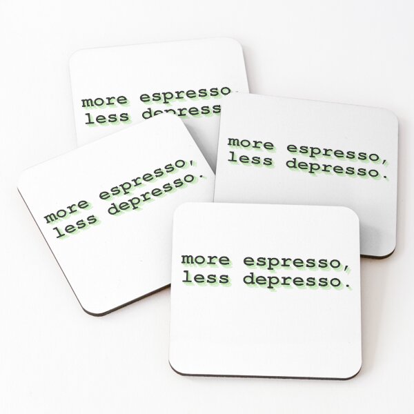 Item preview, more espresso less depresso designed and sold by Therapy by Sen.