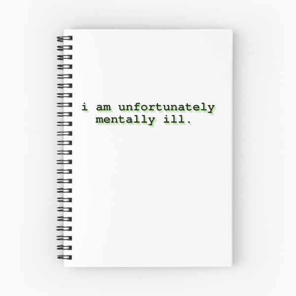 Item preview, i am unfortunately mentally ill designed and sold by Therapy by Sen.