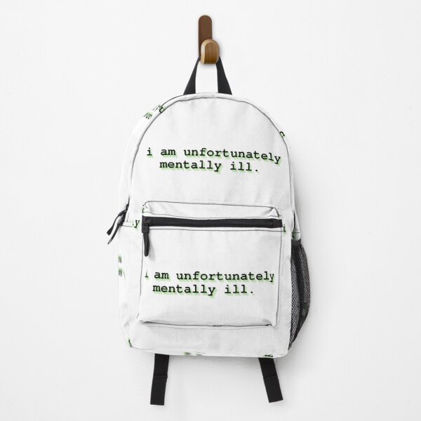 Item preview, i am unfortunately mentally ill designed and sold by Therapy by Sen.