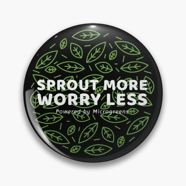 Item preview, Sprout More Worry Less designed and sold by sydney-syder.