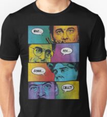 Who You Gonna Call Unisex T-Shirt