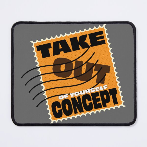 Item preview, TAKE OUT OF YOURSELF CONCEPT(feat. concept stamp)!! designed and sold by Pronoian-Space.