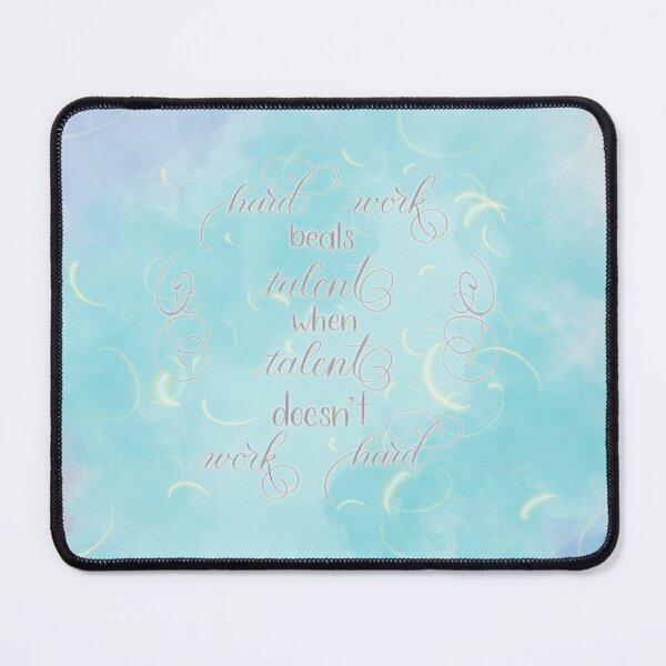Item preview, "Hard work beats talent when talent doesn't work hard" designed and sold by Paperilion.