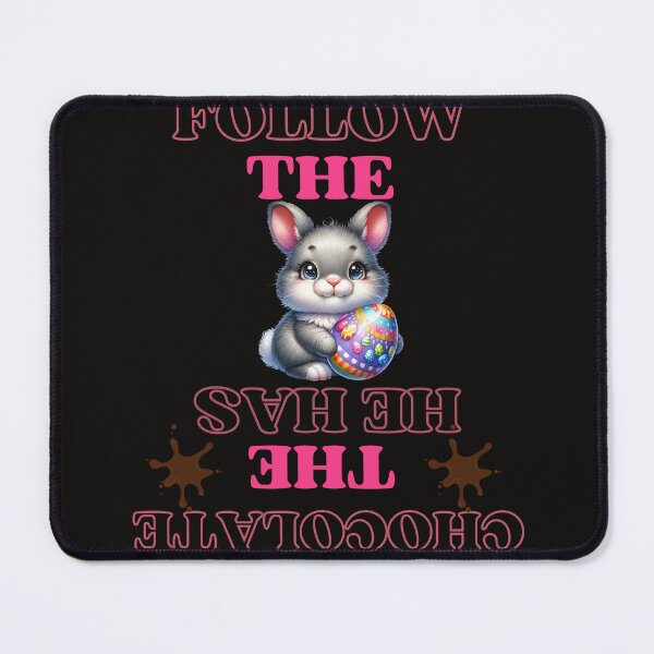 Item preview, Follow the bunny he has the chocolate designed and sold by leshewle.