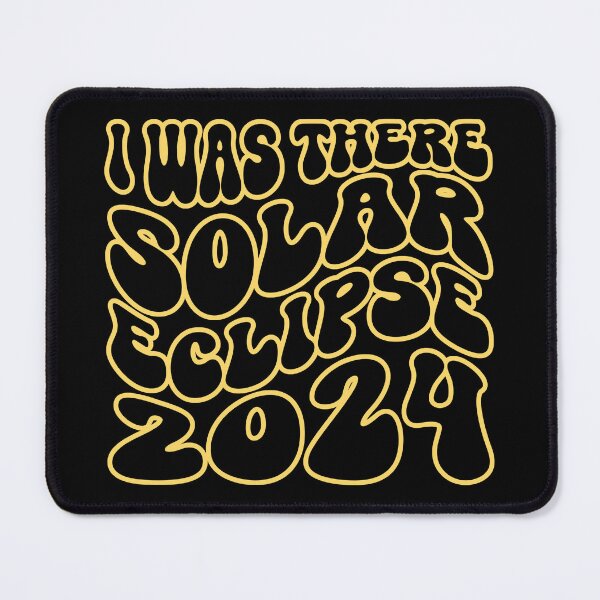 Item preview, I Was There Solar Eclipse 2024 designed and sold by tearracreative.